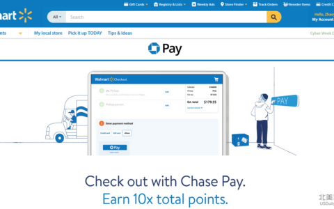 ChasePay 在沃尔玛消费可获得 10x 返点