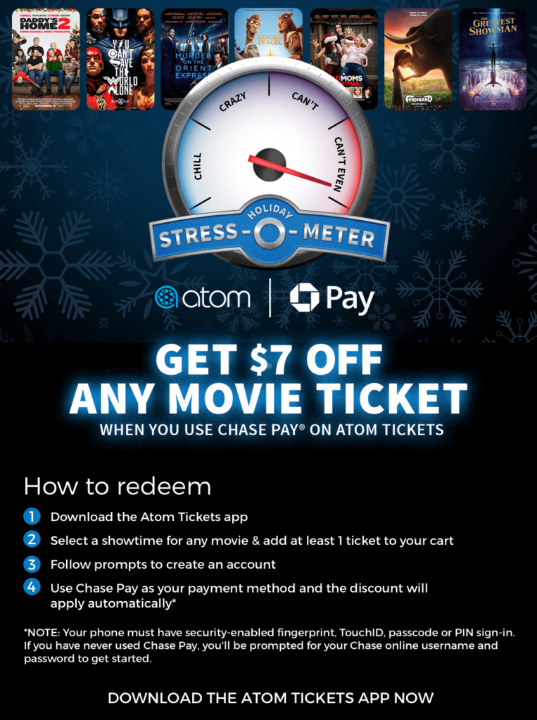 用 Chase Pay 在 Atom Ticket 上购买任意电影票享受 $7 Off