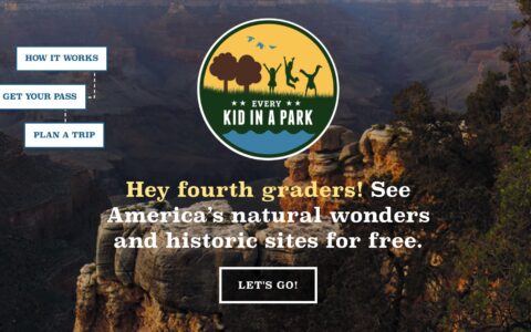有 4th Grade 孩子的家庭可以免费获得国家公园年票