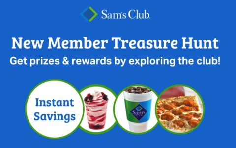 Sam’s Club 新会员福利 Treasure Hunt，免费烤鸡、圣代、Pizza、饮料等和优惠立减
