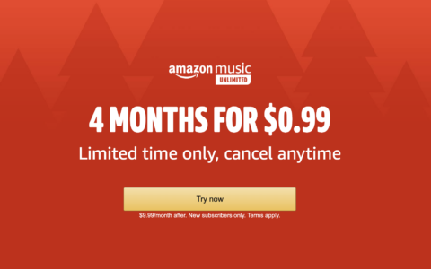 $0.99 试用四个月 Amazon Music Unlimited，无门槛随时取消【可叠加 Chase offer 倒赚 $4】