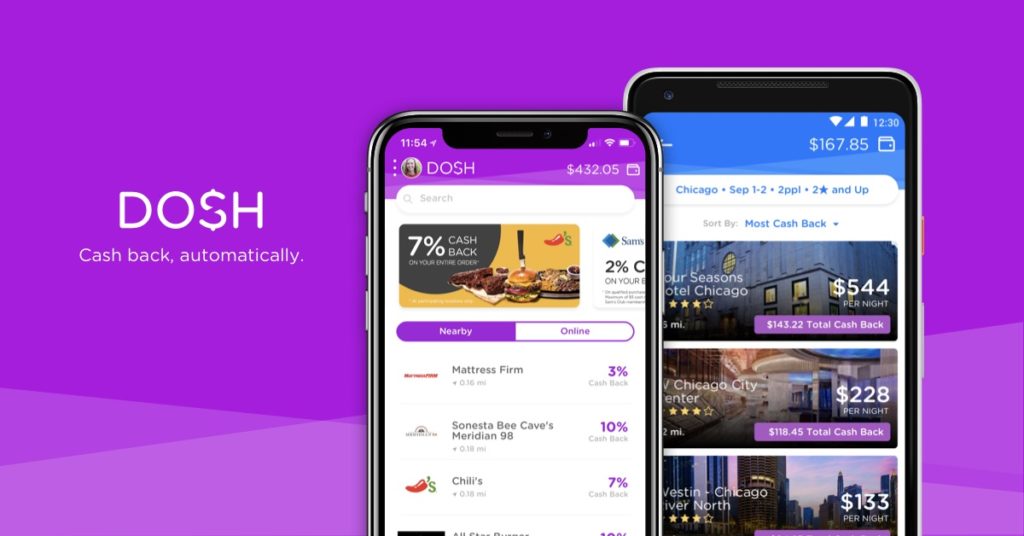 Dosh - 新型实体店返现 App【注册奖励 $1，还有订酒店返现】