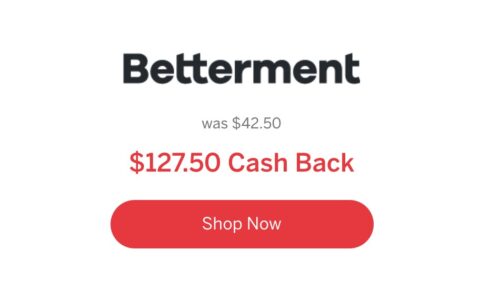 Rakuten 上开通 Betterment 账户奖励 $127.5【无 Hard pull，无 DD 要求，倒赚速上。02/19 已收到返现】