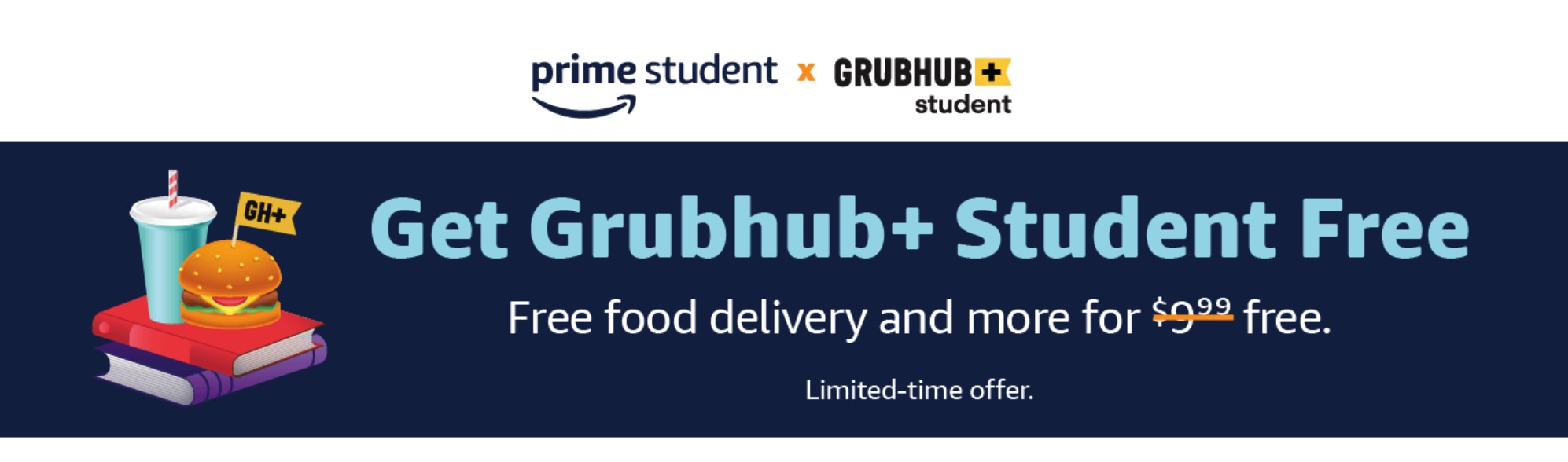 Amazon Prime Student 会员新增福利：可免费获得 GrubHub+ 学生会员