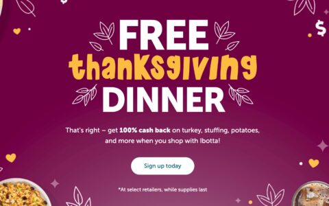ibotta 感恩节免费大餐，包括火鸡 + 很多免费食物！【新用户还有 $10 奖励，11/03 更新：2022 年的活动开始了】