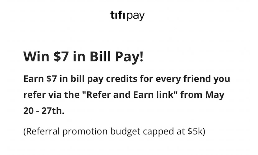 TifiPay 限时活动：邀请一个好友得 【最后两天，05/27 结束】