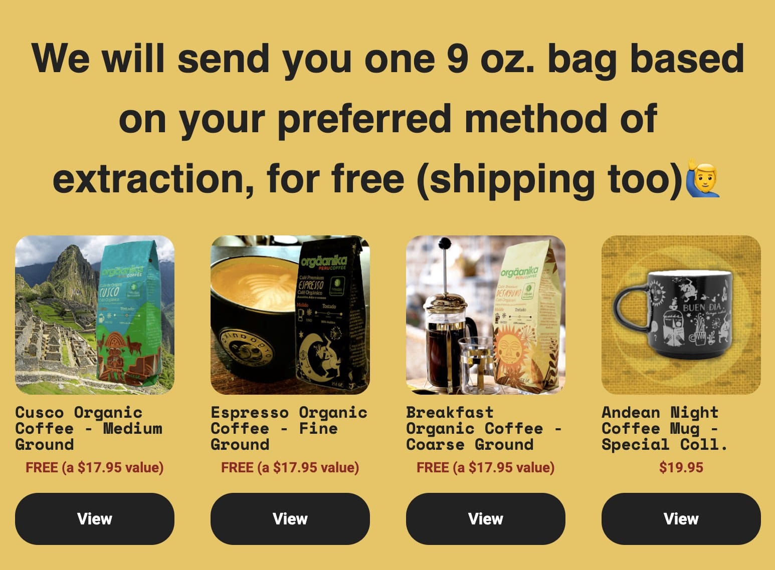 免费一包 9oz 的 Orgaanika Coffee 或咖啡杯，免邮费