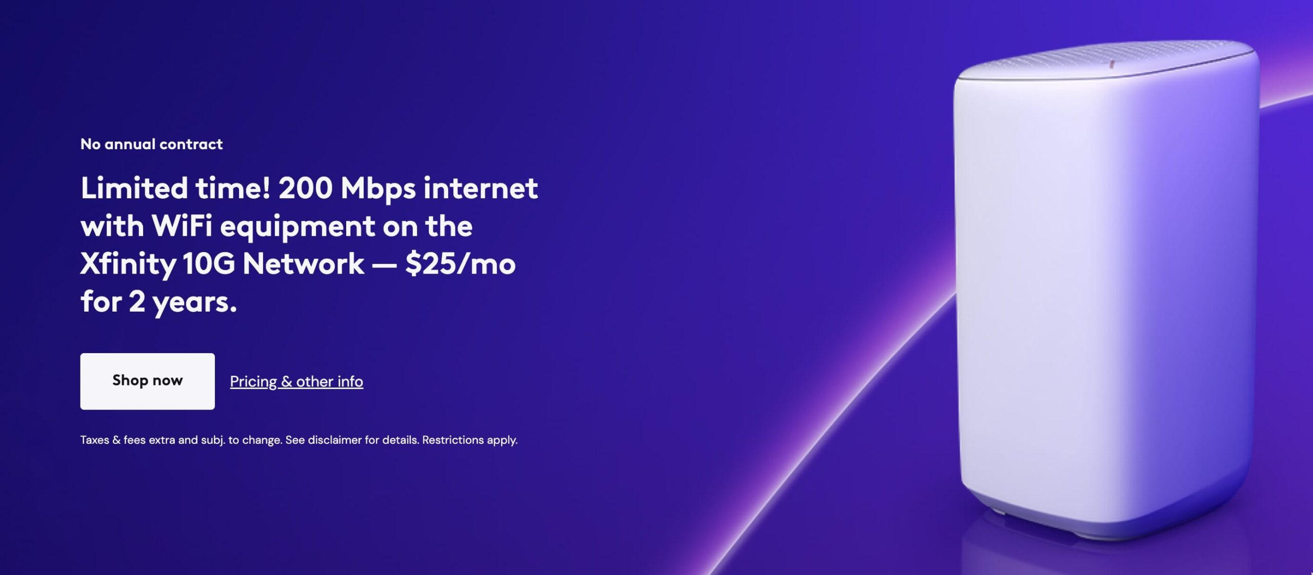 Xfinity 新用户 200 Mbps 网络仅需 /月（原价 /月），含 WiFi 设备，两年有效，无合约