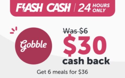 ibotta Flash Cash：Gobble 返现 $30，免费获取 4 顿饭【又有了，限 10/9 一天】