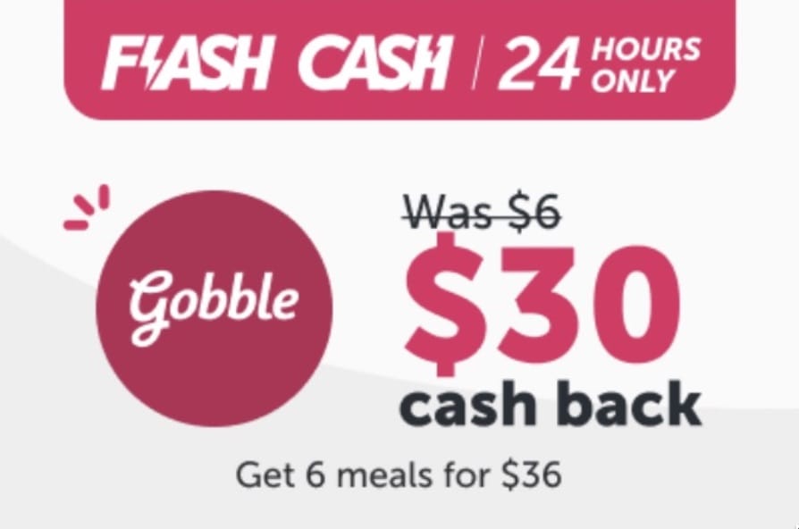 ibotta Flash Cash：Gobble 返现 $30，免费获取 4 顿饭【又有了，限 10/9 一天】