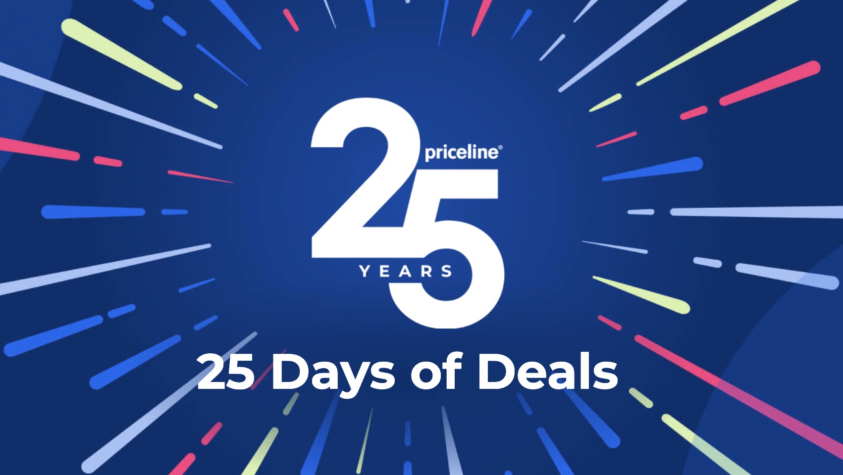 Priceline 25 周年庆：所有预订满 $150 减 $25 + 其它大量折扣