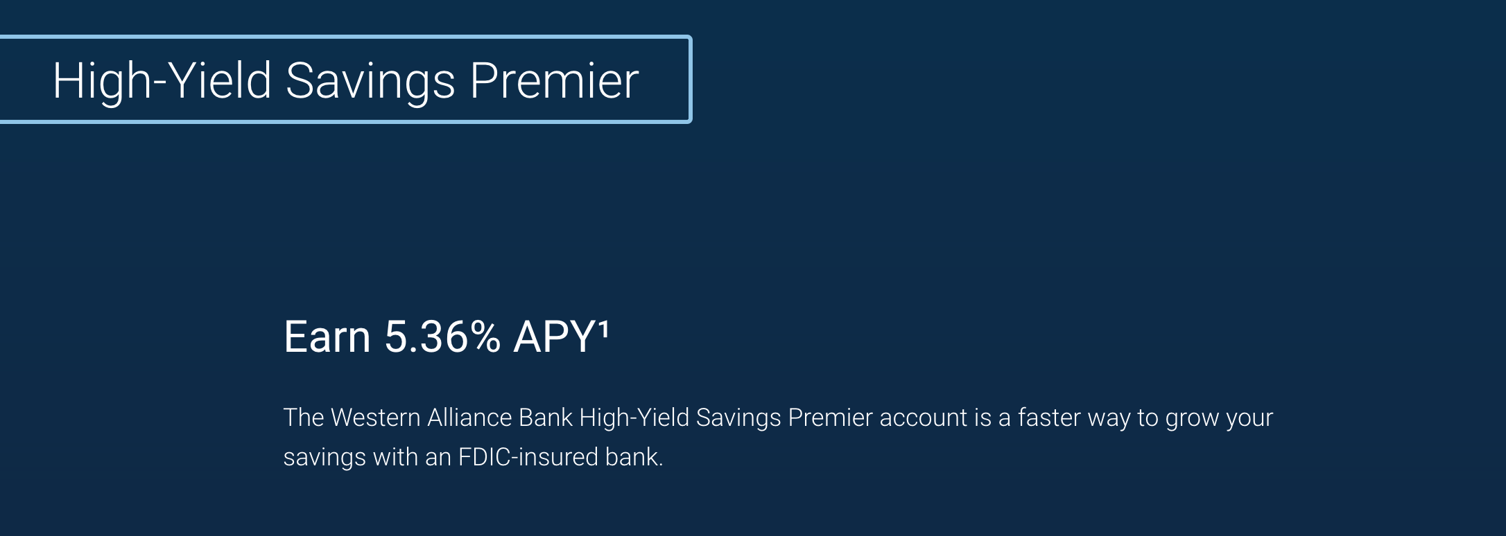 Western Alliance Bank 储蓄账户开户奖励 ,APY 高达 5.36%